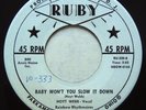 RUBY 0165 Hoyt Webb Orig Rare PROMO Rockabilly 45 Mint Minus Baby Won't You Slow