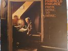 FAIRFIELD PARLOUR  – FROM HOME TO HOME VERTIGO 1970 EX/EX GATEFOLD 1ST PRESS  