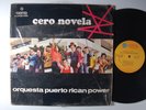 ORQUESTA PUERTO RICAN POWER Cero Novela RARE Salsa GUAGUANCO LP Shrink GEMA