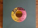 DANNY WHITE-Northern Soul-Keep My Woman Home/Dedicating My Life?Atlas 45 VG+