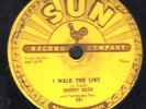 78-ROCKABILLY-JOHNNY CASH-I WALK THE LINE/GET RHYTHM on SUN-VERY NICE
