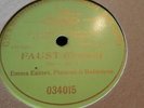 EMMA EAMES, POL PLANCON & DALMORES FAUST TRIO ACT V GRAMOPHONE MONARCH 034015