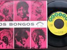 OS BONGOS / ORIGINAL AFRO PSYCH SINGLE 7