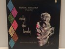 Frank Sinatra Sings For Only The Lonely LP 1958 Capitol SM 1053 VG+