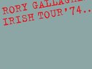 Rory Gallagher - Irish Tour 1974