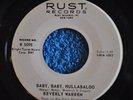 ORIGINAL 45RPM BEVERLY WARREN- LET ME GET CLOSE TO YOU / BABY BABY HULLABALOO