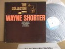 UNRELEASED / WAYNE SHORTER THE COLLECTOR / BLUE NOTE KING