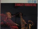 Stanley Turrentine - Let It Go LP - Impulse - AS-9115 Stereo RVG VG++