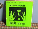 We Got Power - 1980s Punk Compilation LP - Mystic Records MLP33125
