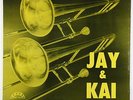 J.J. Johnson & Kai Winding - Jay And Kai LP - Savoy - MG 12010 Mono DG VG+