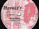 HECTOR RIVERA-PLAYING IT COOL/I WANT A CHANCE FOR ROMANCE-HORACE'S.