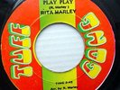 RITA MARLEY strong VG+ Tuff Gong Reggae 45 PLAY PLAY b/w PLAY DUB h927