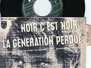 EP JOHNNY HALLYDAY NOIR C'EST NOIR , POCHETTE SANS RABATS ET AVEC LANGUETTE