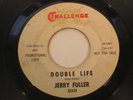 JERRY FULLER Double Life Challenge WLP Promo Northern Soul 45 HEAR