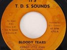 JOHNNY LITTLE JOHN Bloody Tears T.D.S. Blues 45 HEAR