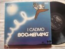 I CADMO BOOMERANG ORIGINALE RARE ITALIAN JAZZ PROG...LP