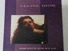 CELINE DION WHERE DOES MY HEART BEAT NOW RARE AUSSIE P/C 45 90