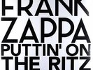Frank Zappa - Puttin' On The Ritz Volume 1 (Double Vinyl LP) New & Sealed