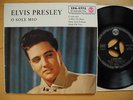 ELVIS PRESLEY O Sole Mio EP  A Mess Of Blues + 3 45 7