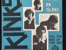 Kinks: I'm on an island / Till the end of the day. Danish issue. EX+