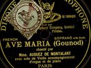 AUGUEZ DE MONTALANT -SOPRAN- Ave Maria / BEYLE & DUFRANNE  Le Crucifix S9352