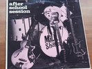 The Milkshakes - After School Session Vinyl LP Mono