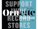 Ornette Coleman AN EVENING W/ ORNETTE COLEMAN PT. 2 / RSD 2018 Release PRE-ORDER