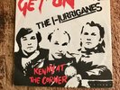 THE HURRIGANES - GET ON - FINNISH POWER POP,PUNK  - RARE 7