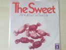 Vinyl The Sweet - All You´ll Ever Get From Me 7