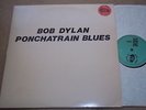 BOB DYLAN - Pontchartrain Blues - TMOQ