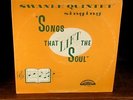 THE SWANEE QUINTET «Songs That Lift the Soul»`70s NASHBORO GOSPEL RARITY  NM