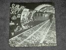 SUBWAY SECT - NOBODYS SCARED Vinyl 7