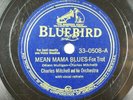 Charles Mitchell - Hot Jazz Bluebird 78 RPM - Mean Mama Blues / If It's A11