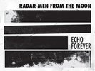 Radar Men Of The Moon-Echo Forever  VINYL NEW