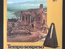 BRUNO NICOLAI - TEMPO SOSPESO. MONSTER EASTERN FUZZ GROOVE & PYSCH ELECTRONIC Lp