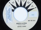 Inst. Rockabilly Tittyshaker 45 IRVING ASHBY Rock-A-Cha KNIGHT HEAR promo