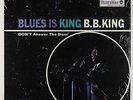 B.B. King - Blues Is King LP - Bluesway VG++ Shrink