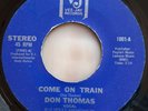 Don Thomas - Come On Train. RARE Northern Soul