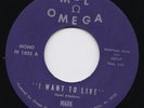 Mark Fred * I Want to Live * Funk Philly Soul Northern US Mel Omega 45 Rare