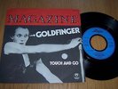 MAGAZINE - GOLDFINGER / TOUCH AND GO 7