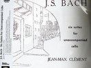 J-M. CLÈMENT - J.S.BACH - CELLO SUITES -  ANALOGPHONIC LP 43064 - SOL 60016/17