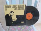 RUBEN LOPEZ FURST - JAZZ ARGENTINO (1967) VERY HTF UNIQUE ORIGINAL JAZZ LP HEAR