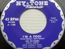 HY-TONES 45 I'm A Fool b/w Georgia Harris I WANT TO KISS YOU mint minus orig kz9