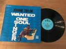 JOHNNIE TAYLOR...WANTED ONE SOUL SINGER..RARE UK FIRST ISSUE STAX 589008