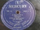 The PLATTERS - Only You 78 RPM BRAZIL on EX- MERCURY  =========IT's NOT lp mono