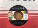 northern soul  EARL GRANT  HIDE NOR HAIR   decca