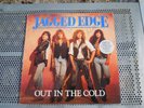 Out In The Cold.Jagged Edge  Vinyl Record, Signed. Original signatures. limited
