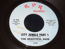 The Beautiful Daze 45 RPR 101 City Jungle Part 1 & 2 1967 Garage Psych VG+