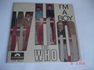 THE WHO TRÈS RARE  Titre = I'M A BOY Polydod   N° 27 789 Médium