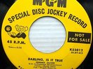 JOHNNY OLIVER group r&b M-G-M Mint minus 45 DARLING IS IT TRUE MY LADY LOVE WS25